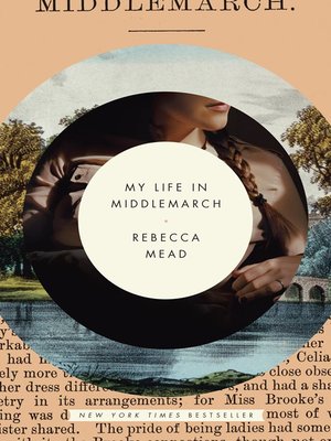 cover image of My Life in Middlemarch